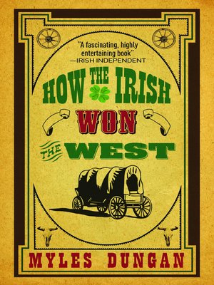 cover image of How the Irish Won the West